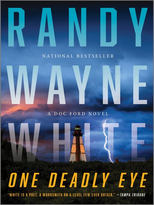 Title details for One Deadly Eye by Randy Wayne White - Available